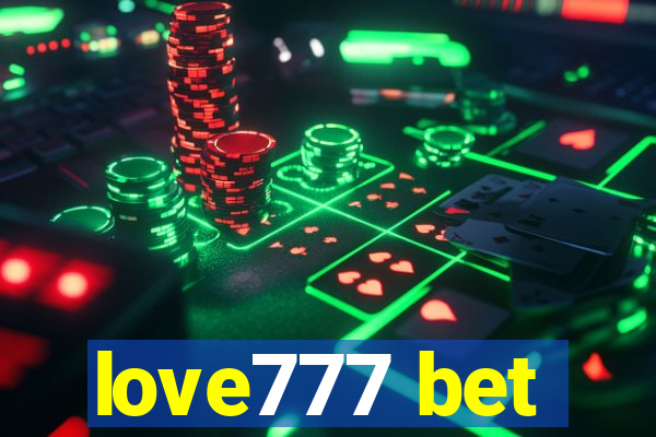 love777 bet